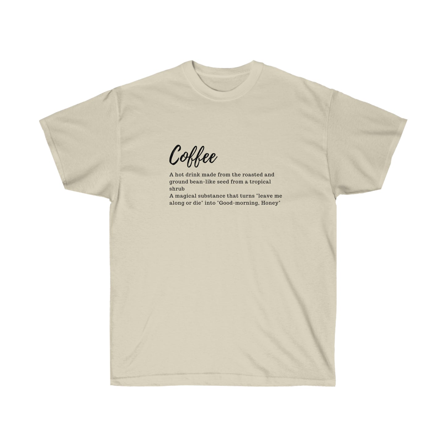 Funny Coffee Definition-Unisex Ultra Cotton Tee