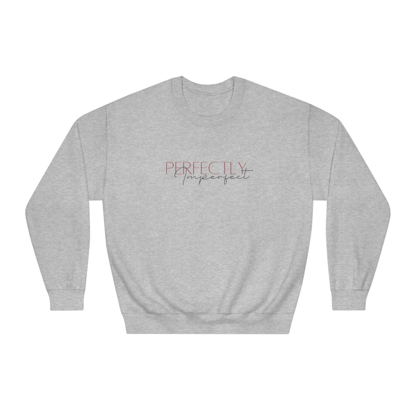 Perfectly Imperfect - Unisex DryBlend® Crewneck Sweatshirt